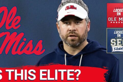 Locked On Ole Miss | Elite or not?