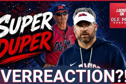 Locked On | It was a super duper weekend for the Ole Miss Rebels
