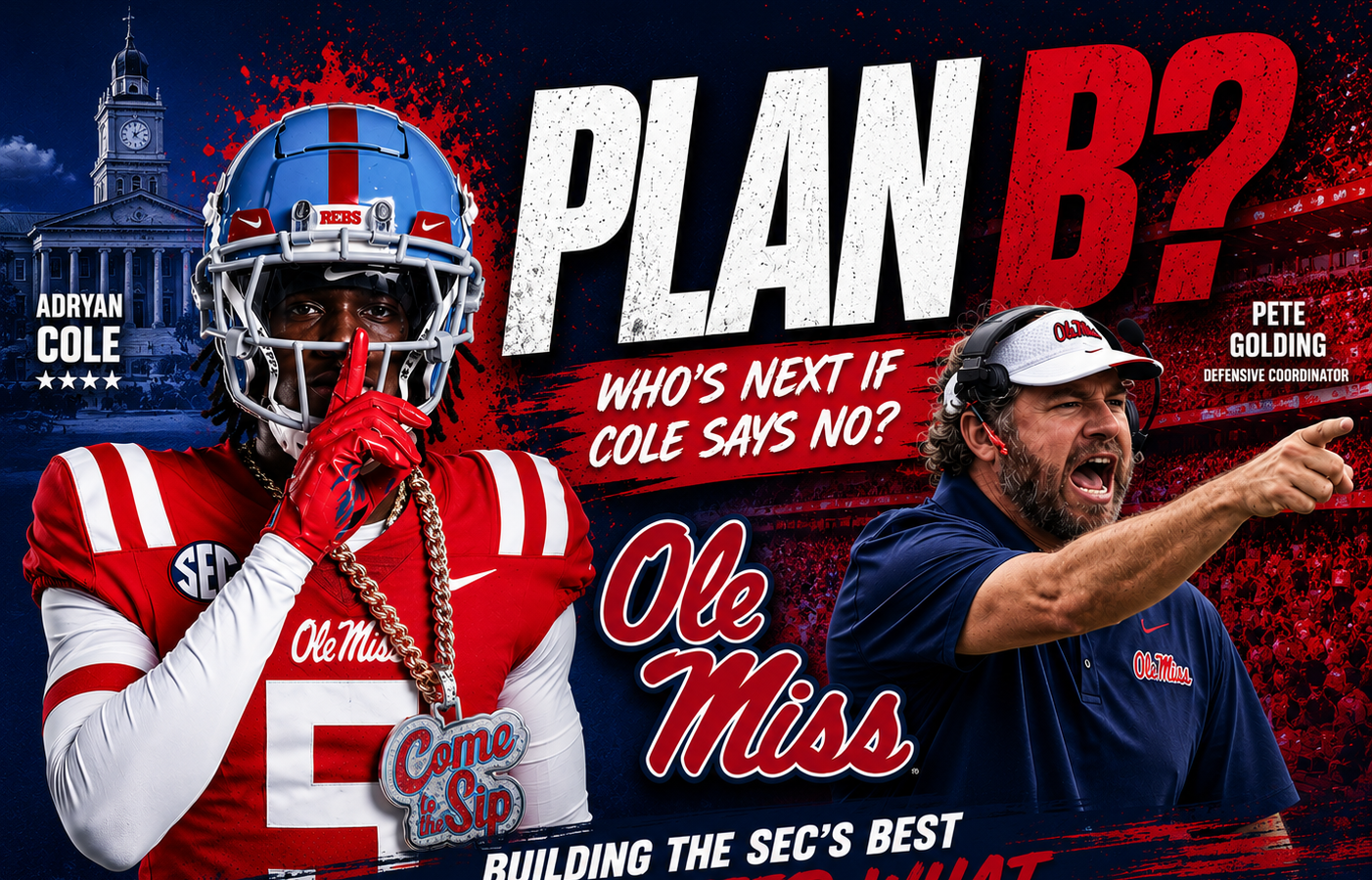 The Backup Plan: Who could Ole Miss target if it misses on Adryan Cole?